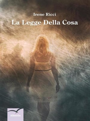 cover image of La Legge Della Cosa